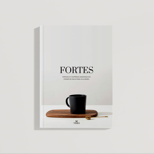 Fortes! Bible Guide em Efésios (físico)